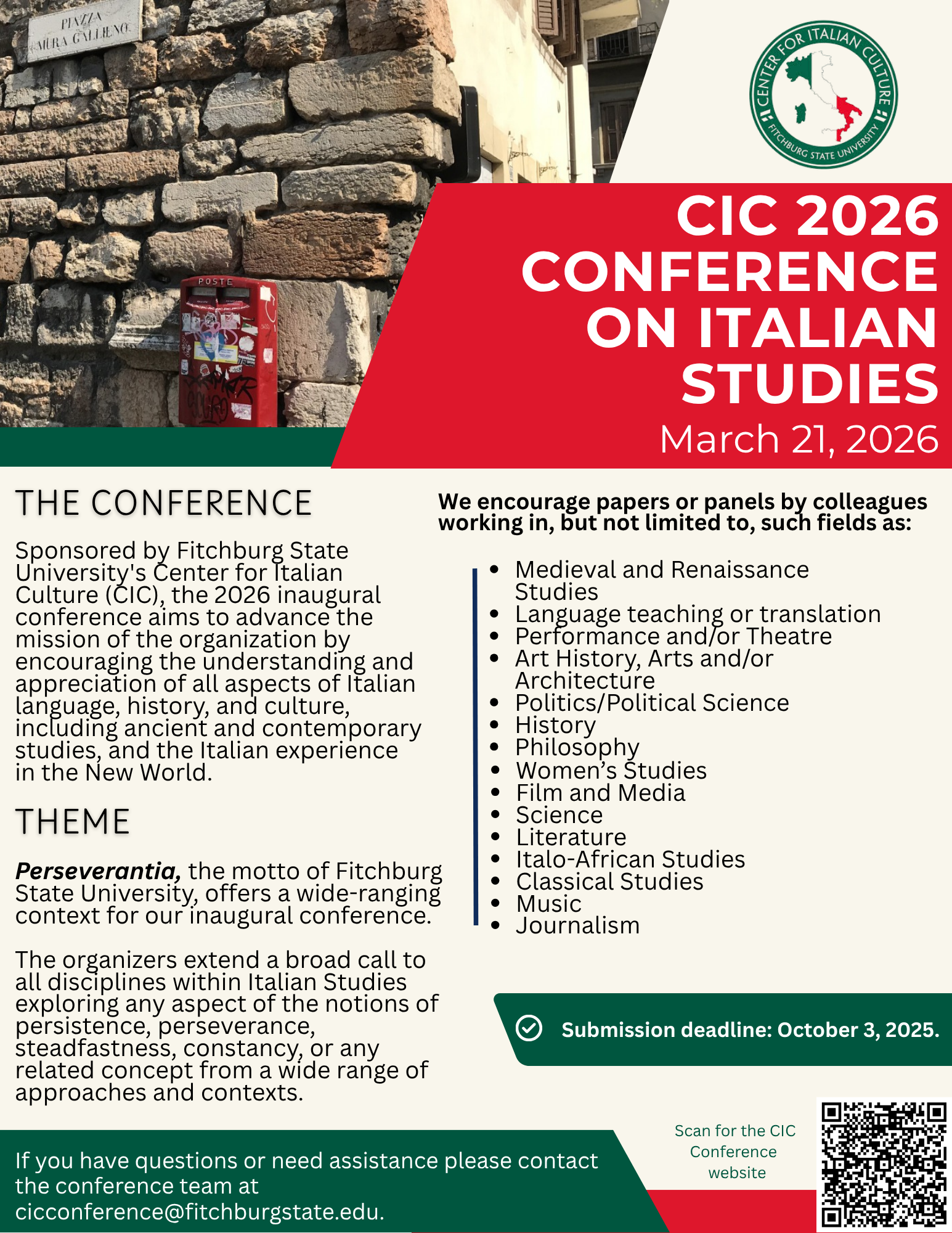 flyer advertising the Fitchburg conference on March 21, 2026. The organizers extend a broad call to all disciplines within Italian Studies exploring any aspect of the notions of persistence, perseverance, steadfastness, constancy, or any related concept from a wide range of approaches and contexts. The submission deadline for papers is October 3, 2025. Email cicconference@fitchburgstate.edu for assistance or visit the page https://www.fitchburgstate.edu/resources/our-community/center-italian-culture/cic-2026-conference-italian-studies